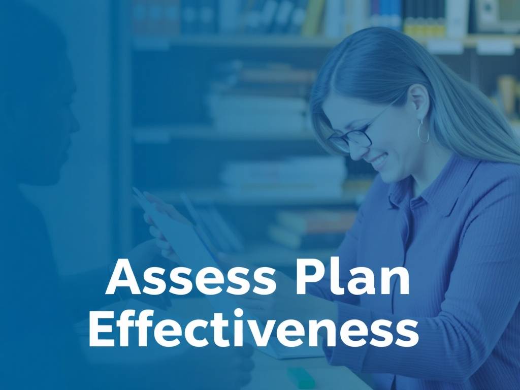 Will Planning Professional Evaluation: Assess Plan Effectiveness